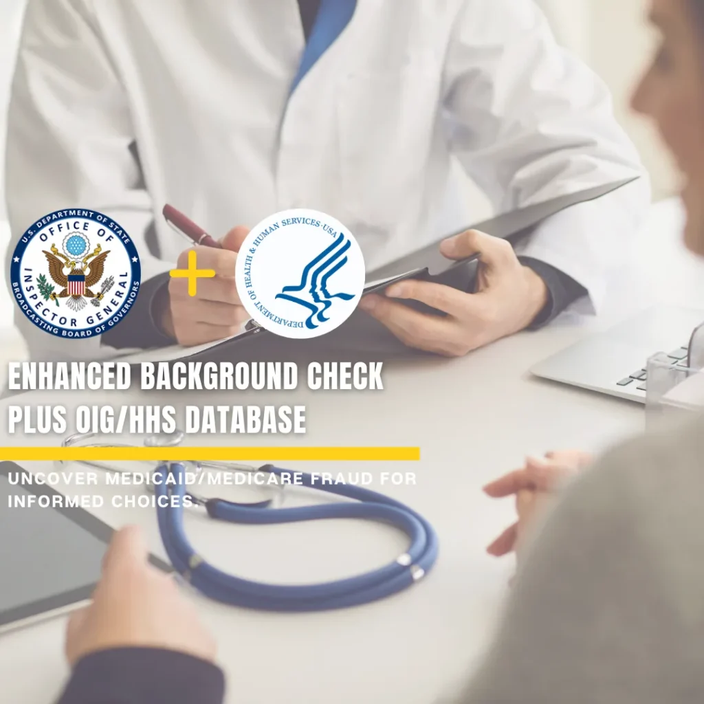 enhanced background check plus oig/hhs database search